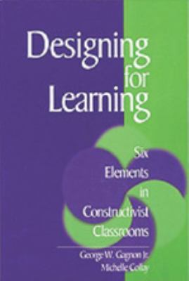 Designing for learning : six elements in constructivist classrooms.