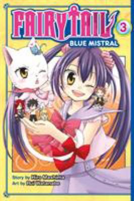 Fairy Tail, blue mistral. 3 /