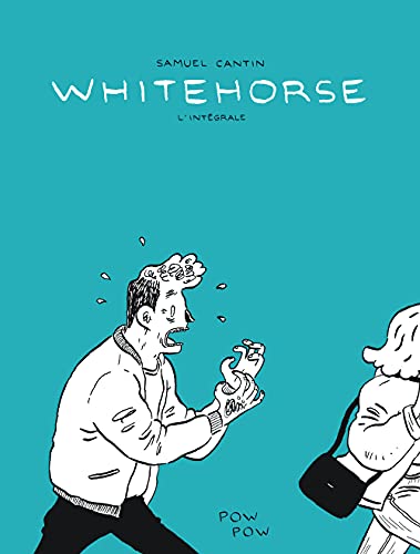 Whitehorse : l'intégrale