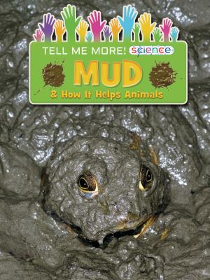 Mud & how it helps animals