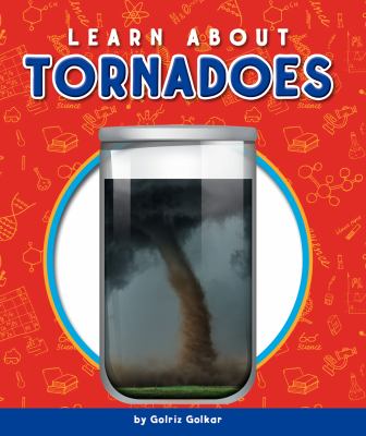 Learn about tornadoes