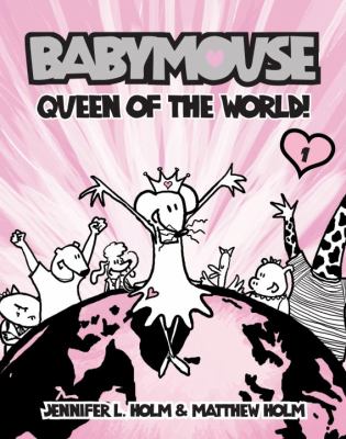 Babymouse. queen of the world!