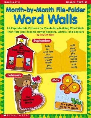 Month-by-month file-foder word walls