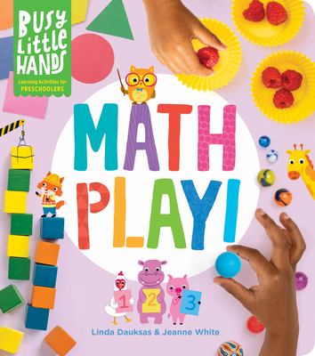 Math play! : learning activities for preschoolers
