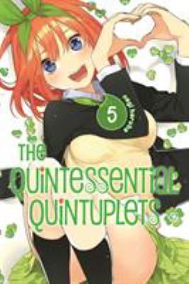 The quintessential quintuplets. 5 /
