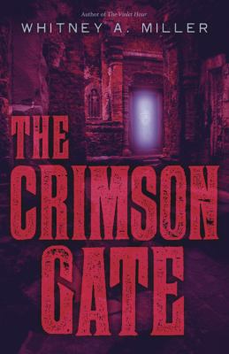 The crimson gate