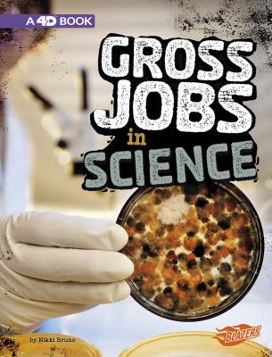 Gross jobs in science : 4D, an augmented reading experience