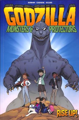 Godzilla : monsters & protectors. Rise up! /