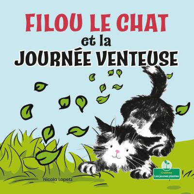 Filou le chat et la journée venteuse