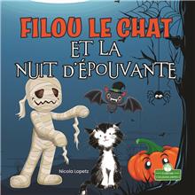 Filou le chat et la nuit d'épouvante