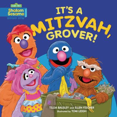 It's a mitzvah, Grover!