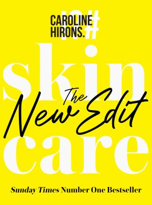 Skin care : the new edit
