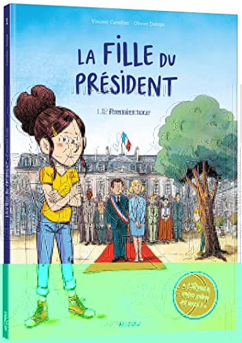 La fille du président. 1, Premier tour