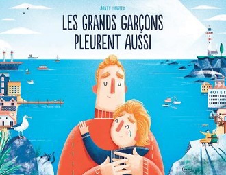 Les grands garçons pleurent aussi