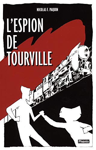 L'espion de Tourville : roman