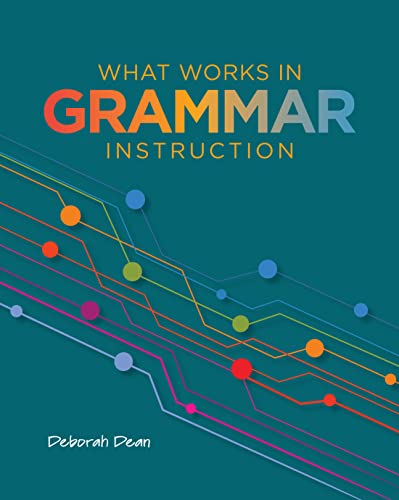 What works in grammar instruction