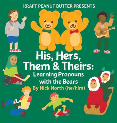His, her, them & theirs : Learning pronouns with the bears