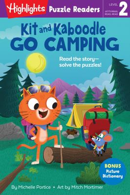 Kit and Kaboodle go camping