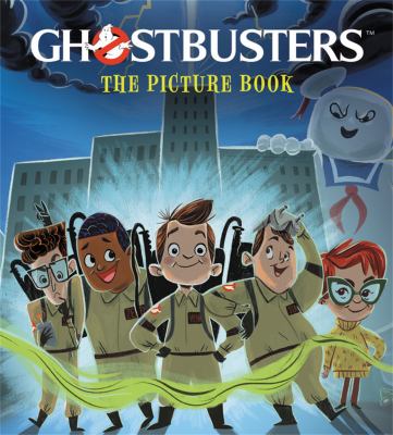 Ghostbusters : a paranormal picture book