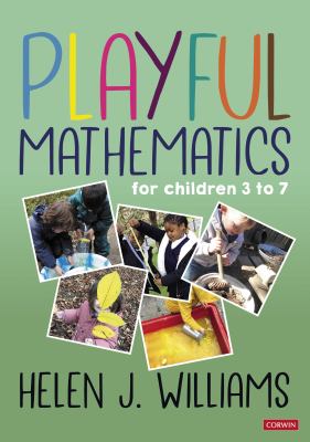 Playful mathematics : for children 3 to 7