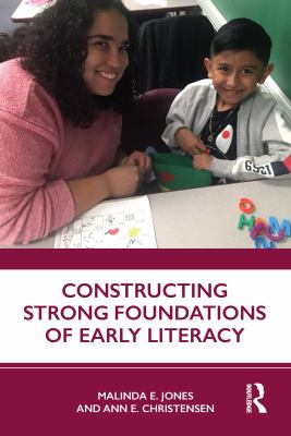 Constructing strong foundations of early literacy