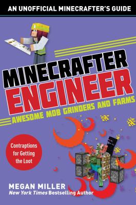 Minecrafter engineer : awesome mob grinders and farms