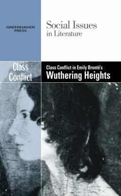 Class conflict in Emily Brontë's Wuthering Heights