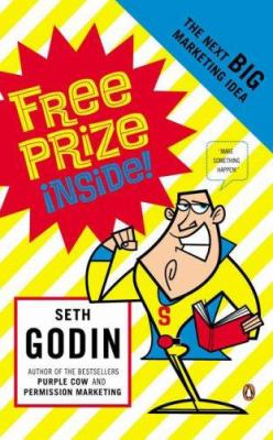 Free prize inside! : the next big marketing idea