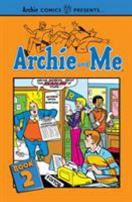 Archie and me. Book 2 /
