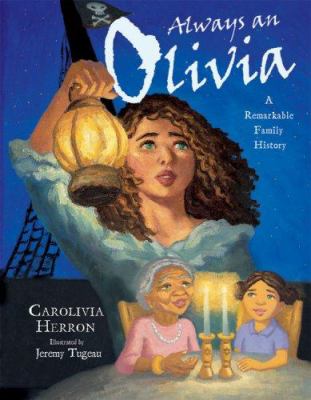 Always an Olivia : a remarkable family history