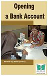 Making Good Choices Collection #5 : Opening a bank account