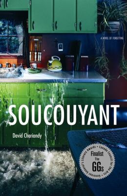 Soucouyant : a novel of forgetting