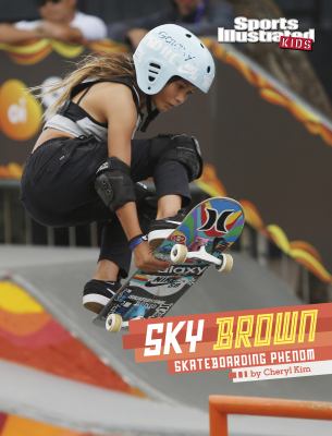 Sky Brown : skateboarding phenom