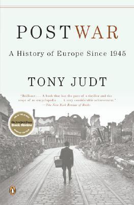 Postwar : a history of Europe since 1945