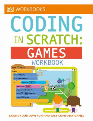 Coding in scratch : games workbook