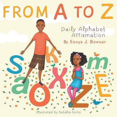 From A to Z : daily alphabet affirmation