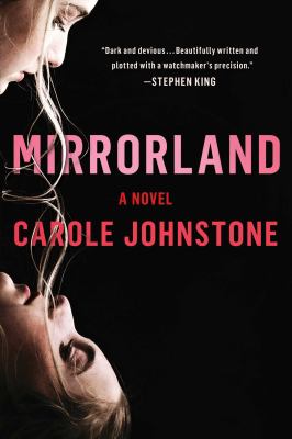 Mirrorland : a novel