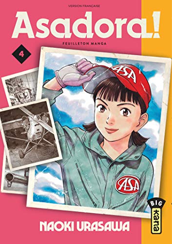 Asadora ! : feuilleton manga. 4 /