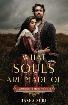 What souls are made of : a Wuthering Heights remix