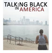 Talking Black in America