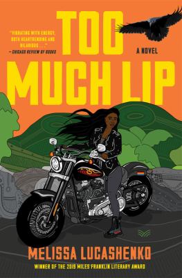 Too much lip : a novel