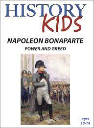 Napoleon Bonaparte : Power and Greed