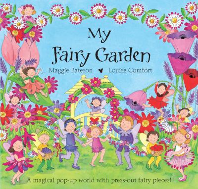 My fairy garden : a magical pop-up world with press-out fairy pieces