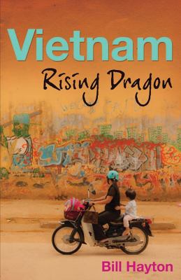 Vietnam : rising dragon