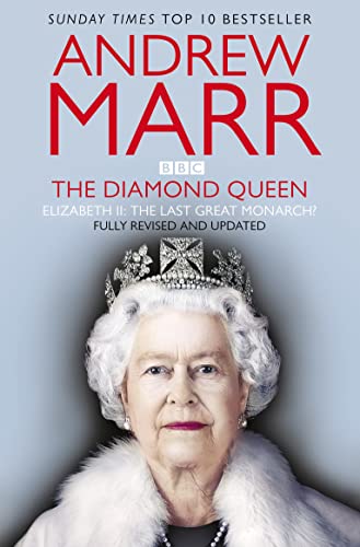 The diamond Queen : Elizabeth II : the last great queen?