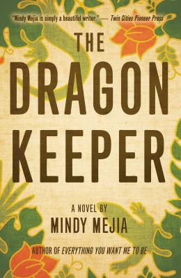 The dragon keeper : a novel