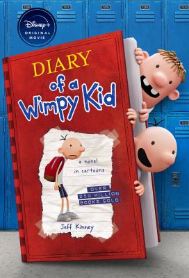 Diary of a wimpy kid. [1], Greg Heffley's journal /