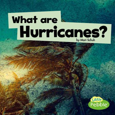 What are hurricanes?