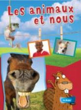 Échos Pro 1 Core French : Les animaux et nous