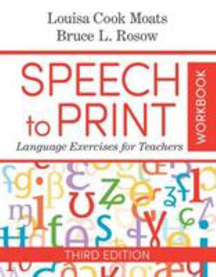 Speech to print workbook : language exercises for teachers
